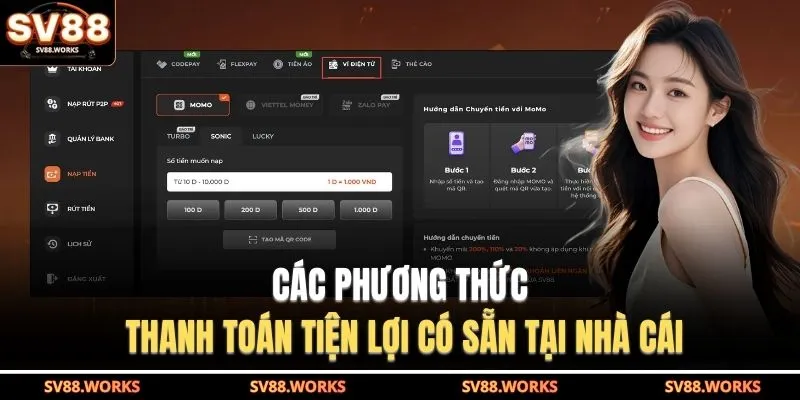 Các phương thức thanh toán tiện lợi có sẵn tại nhà cái