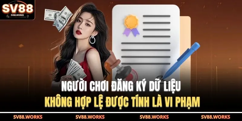 Người chơi đăng ký dữ liệu không hợp lệ được tính là vi phạm